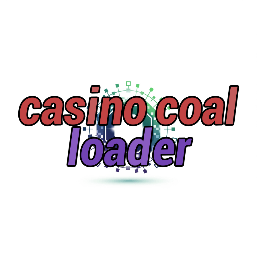 casino coal loader